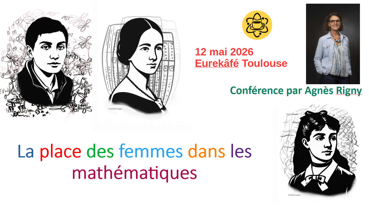 photo conférencière, logo eurekafé, images de mathématiciennes